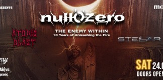 NULL O ZERO: Γιορτάζουν τα δέκα χρόνια τους κάνοντας συναυλία με τους STELLAR VEIL και τους ATOMIC BLAST Null