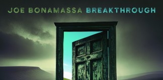 Joe Bonamassa – “Breakthrough” (J&R Adventures/Provogue Records) Bonamassa