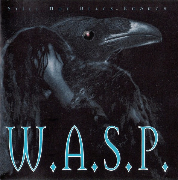 WASP-still-not-black-enought-front