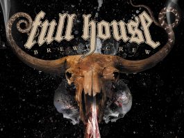 FULL HOUSE BREW CREW – “Glasgow grin” (ROAR! Rock Of Angels Records) Full House