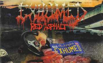 EXHUMED – “Red asphalt” (Relapse) Exhumed