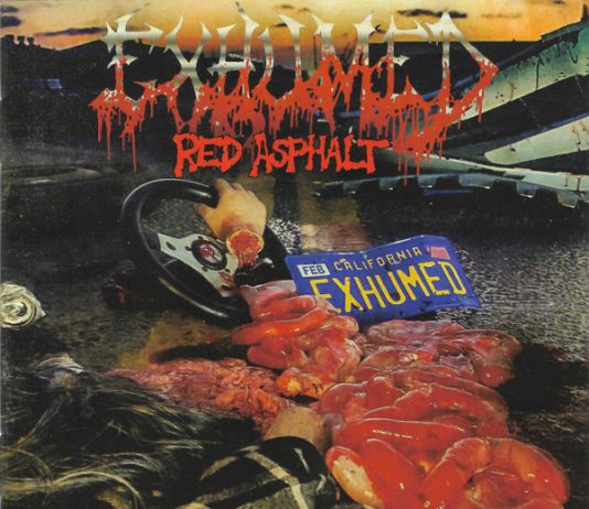 EXHUMED – “Red asphalt” (Relapse) Exhumed