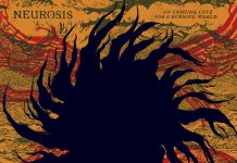 NEUROSIS – “An undying love for a burning world” (Neurot Recordings) Neurosis
