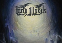BROTHERHOOD OF STEEL Vol. 11 presents… EARLY MOODS and “Ready for the grave” Early Moods