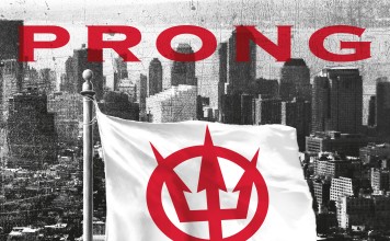 PRONG – “Prong” (Napalm Records) Prong